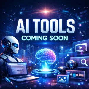 AI Software Tools – Coming Soon